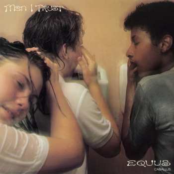 LP Men I Trust: Equus Caballus