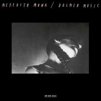 Album Meredith Monk: Dolmen Music