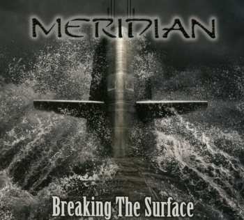 CD Meridian: Breaking The Surface