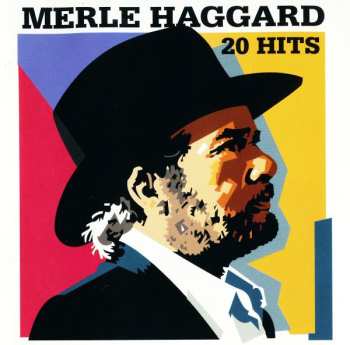 CD Merle Haggard: 20 Hits
