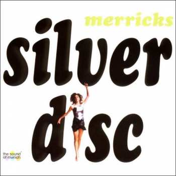 LP Merricks: Silver Disc