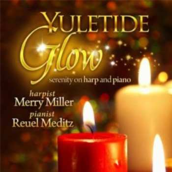 Album Merry Miller: Yuletide Glow