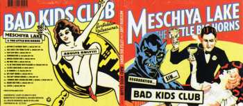 CD Meschiya Lake And The Little Big Horns: Bad Kids Club