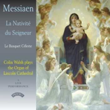 Album Olivier Messiaen: La Nativité du Seigneur 