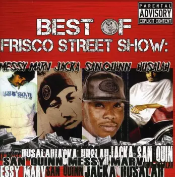 Best Of Frisco Street Show