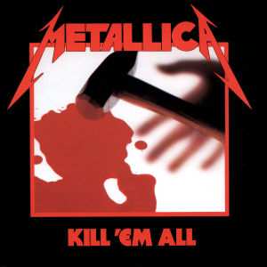 CD Metallica: Kill 'Em All