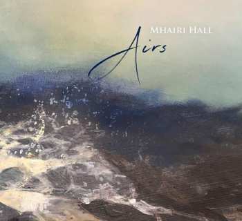 CD Mhairi Hall: Airs