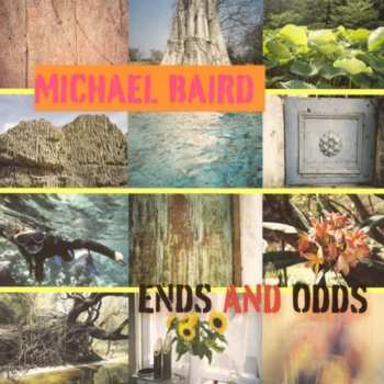 Album Michael Baird: Ends And Odds