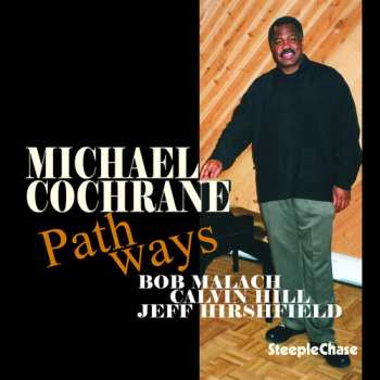 Album Michael Cochrane: Pathways