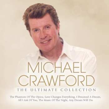 2CD Michael Crawford: The Ultimate Collection