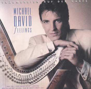 CD Michael David: Feelings - Träumereien Auf Der Harfe