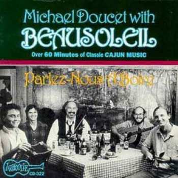 Album Beausoleil: Parlez-Nous A Boire