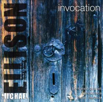 Album Michael Ellison: Invocation