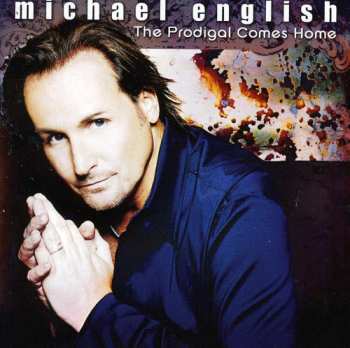 Album Michael English: The Prodigal Comes Home