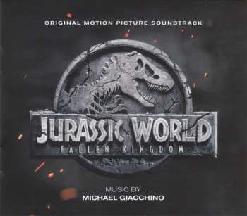 CD Michael Giacchino: Jurassic World: Fallen Kingdom (Original Motion Picture Soundtrack) DIGI