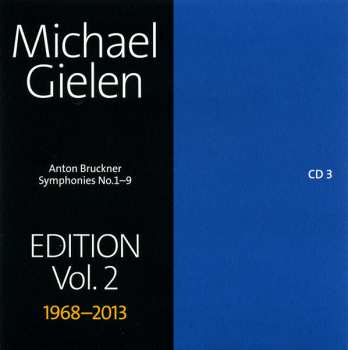 10CD/Caja Anton Bruckner: Symphonies No.1-9, Michael Gielen Edition Vol. 2 1968-2013