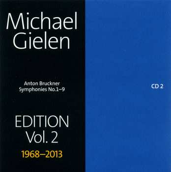 10CD/Caja Anton Bruckner: Symphonies No.1-9, Michael Gielen Edition Vol. 2 1968-2013