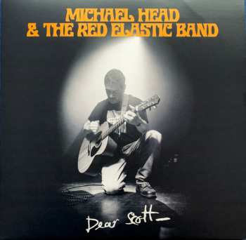 LP Michael Head & The Red Elastic Band: Dear Scott LTD