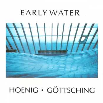 Album Manuel Göttsching: Early Water