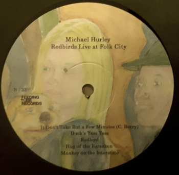 LP Michael Hurley: Redbirds At Folk City LTD
