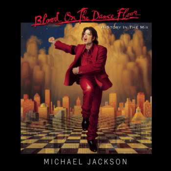Album Michael Jackson: Blood On The Dance Floor