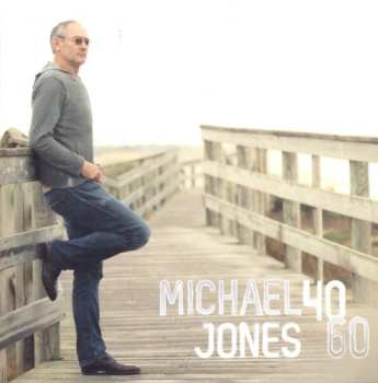 CD Michael Jones: 40-60