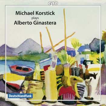 Album Alberto Ginastera: Michael Korstick plays Alberto Ginastera