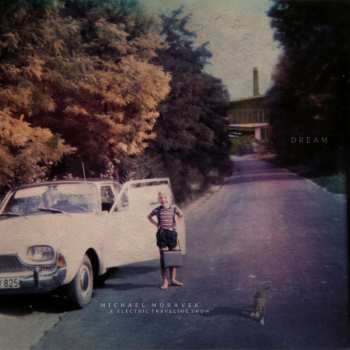 LP Michael Moravek: Dream