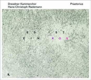 Album Michael Praetorius: Es Ist Ein Ros