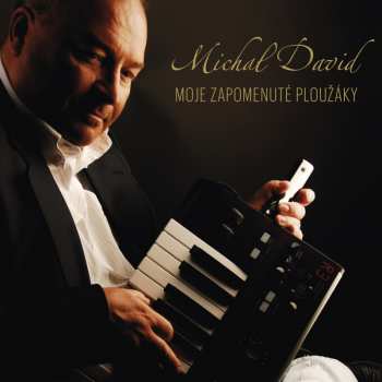 Album Michal David: Moje zapomenuté ploužáky