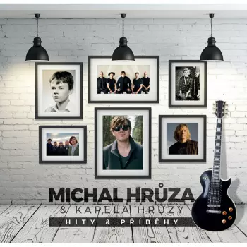 Michal Hrůza: Hity & Příběhy