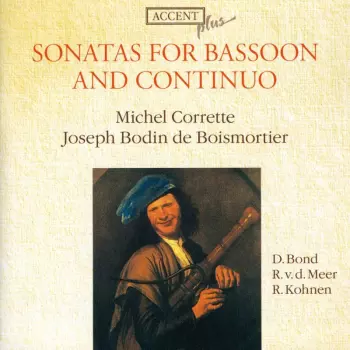 Michel Corrette: Les Delices De La Solitude (Sonatas For Bassoon And Continuo)