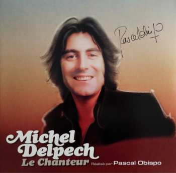 Album Michel Delpech: Pleurer Le Chanteur