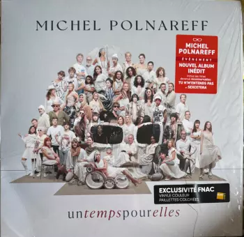 Michel Polnareff: Un Temps Pour Elles