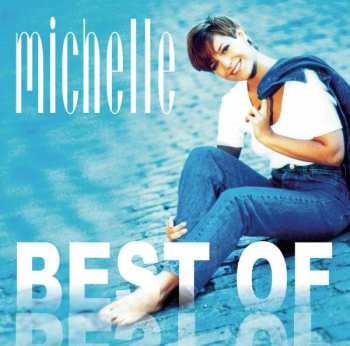 CD Michelle: Best Of