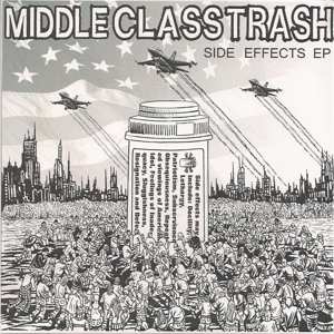 SP Middle Class Trash: 7-side Effects