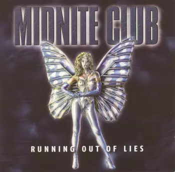Midnite Club: Running Out Of Lies