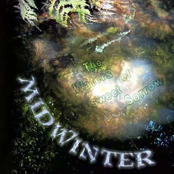 LP Midwinter: The Waters Of Sweet Sorrow