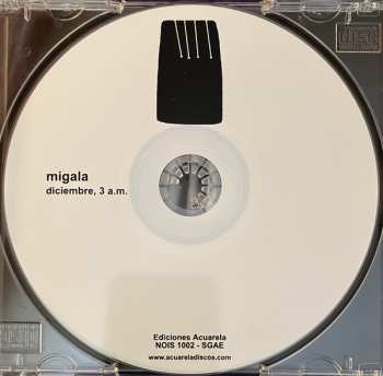 CD Migala: Diciembre, 3 AM