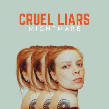 LP Mightmare: Cruel Liars