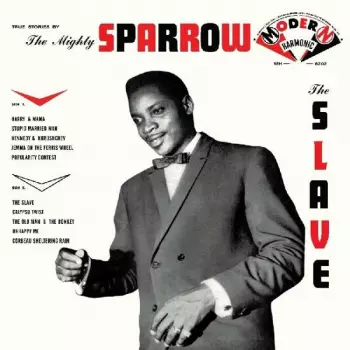 Mighty Sparrow: The Slave