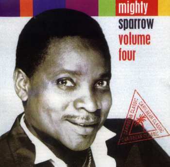 Album Mighty Sparrow: Volume Four