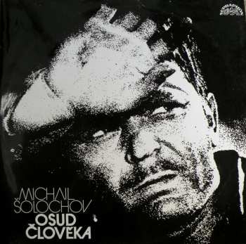 LP Михаил Шолохов: Osud Člověka