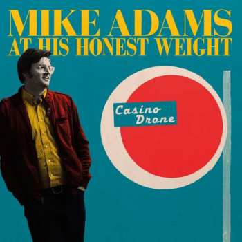LP Mike Adams At His Honest Weight: Casino Drone