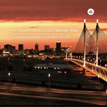 Album Mike del Ferro: The Johannesburg Sessions