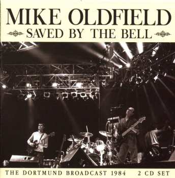 CD Mike Oldfield: Saved By The Bell