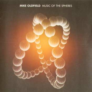 CD Mike Oldfield: Music Of The Spheres