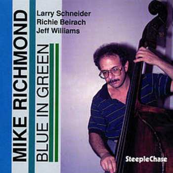 CD Mike Richmond Quartet: Blue In Green