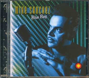 CD Mike Sanchez: Blue Boy