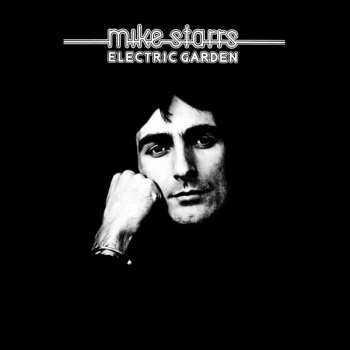 CD Mike Starrs: Electric Garden